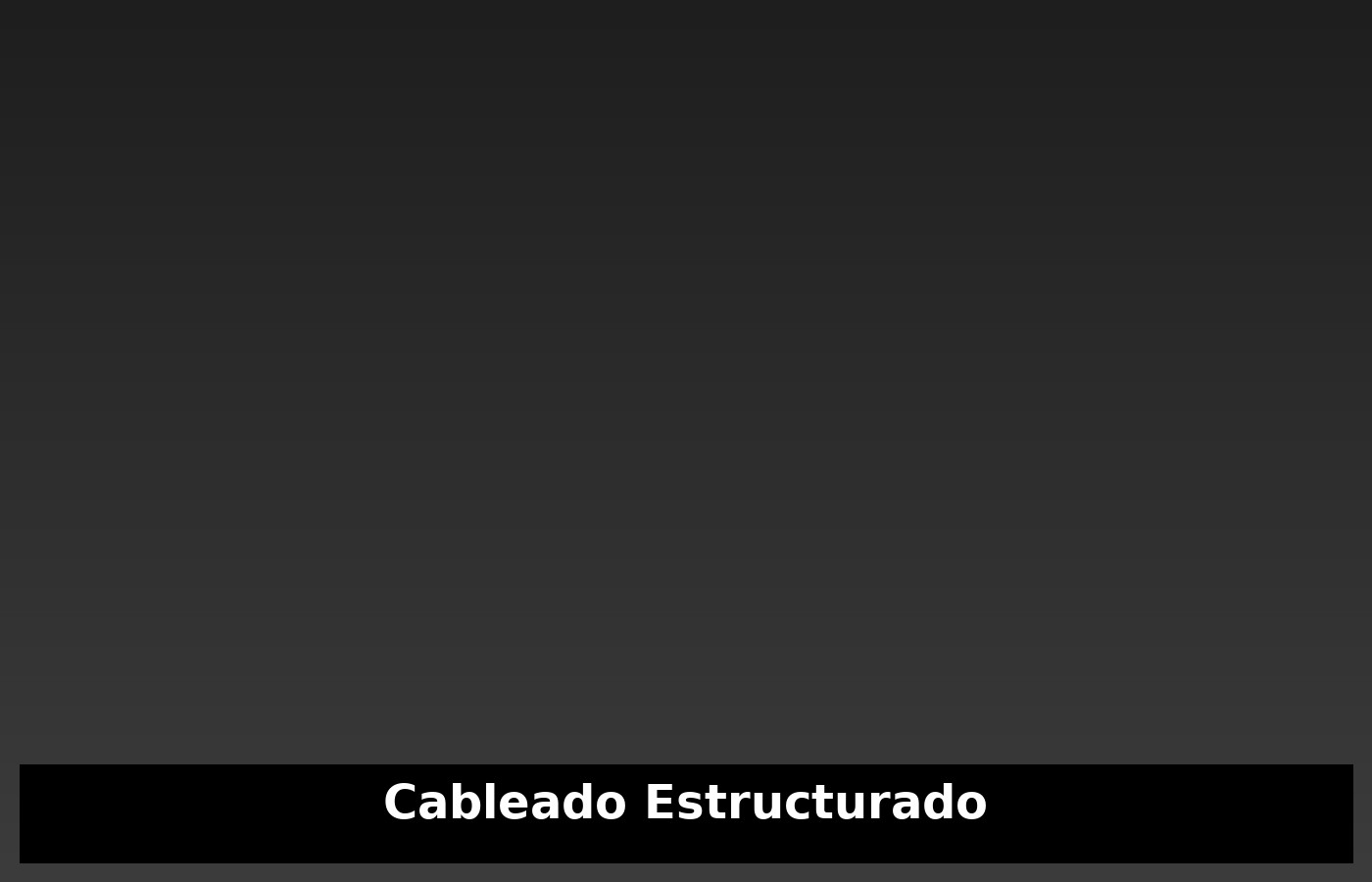 Cableado Estructurado